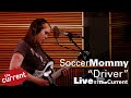 Soccer Mommy – Driver (live for The Current)