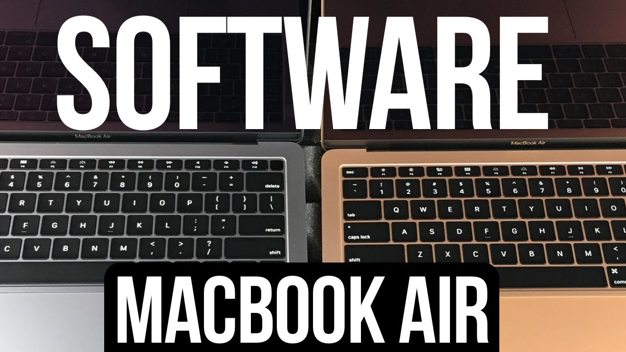 What software does a New MacBook Air come with ? YouTube