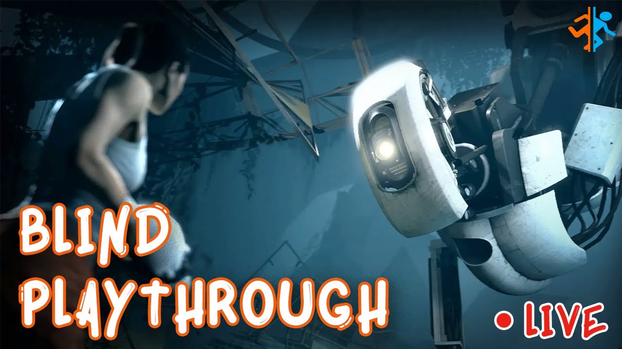 First Time Playing Portal 2 - YouTube