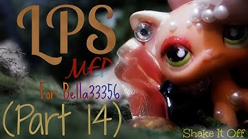 LPS MEP Shake It Off (Part 14) [For: bella33356]