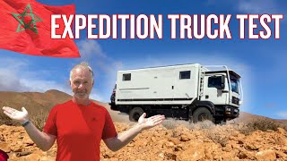 ULTIMATE 4X4 EXPEDITION TRUCK: Testing in Morocco 🇲🇦