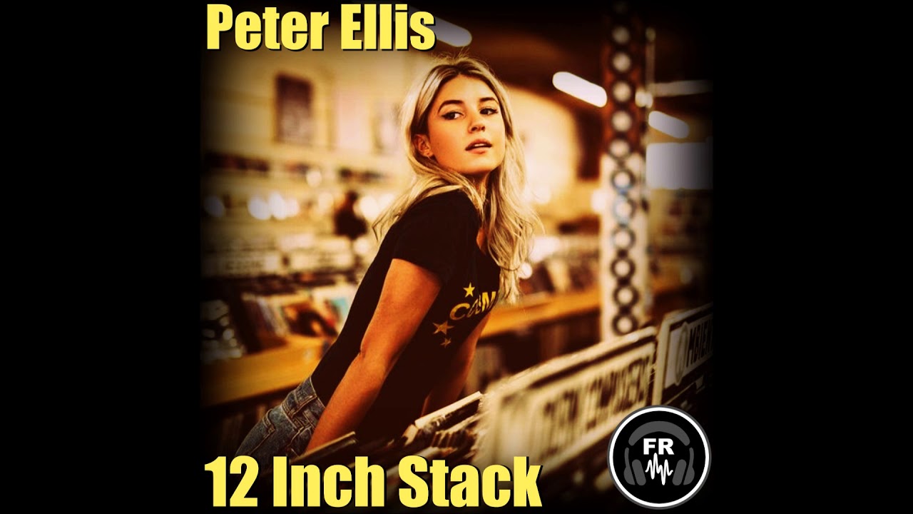 Watch Peter Ellis- 12 Inch Stack (Original Mix) Available now! on YouTube Watch Peter Ellis- 12 Inch Stack (Original Mix) Available now! on YouTube