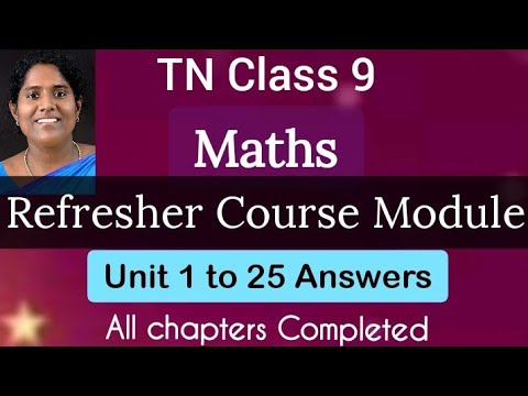 9 & 10 Maths Refresher Course Module Answers 1-25