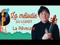 Capture de la vidéo Ensemble La Rêveuse -  La Mélodie Du Loiret