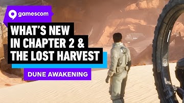 Dune: Awakening Devs Talk Chapter 2, The Lost Harvest DLC & Future Plans | gamescom 2025