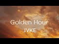 JVKE - Golden Hour (video lyrics)