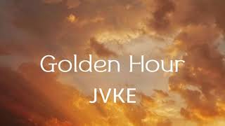 JVKE - Golden Hour (Lyrics Video)