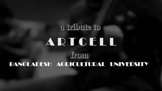A tribute to "artcell" from bangladesh agricultural university
