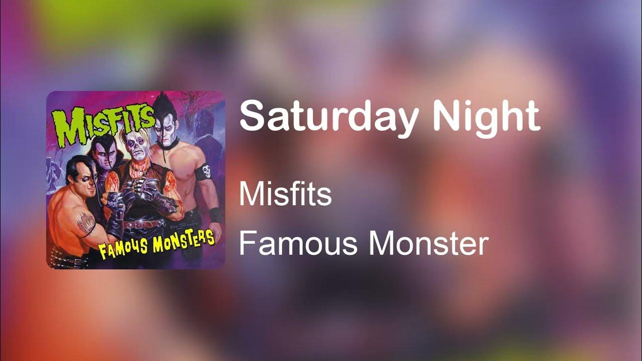Misfits Saturday Night [Lyrics] YouTube
