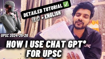 How i use chat gpt for upsc preparation ✅ Hindi + English 👍 Detailed tutorial 🙌🔥