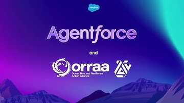 Investing in Coastal Communities and Resilience with Agentforce and ORRAA