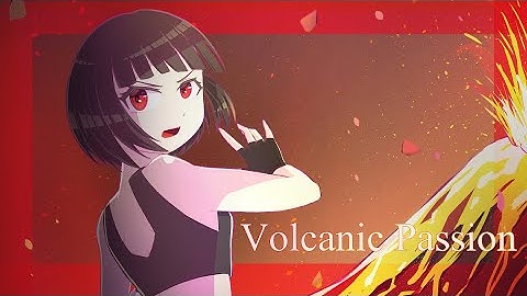 【ボカロオリジナル】Volcanic Passion / unity-chan!