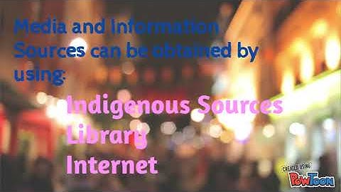 Media and Information Sources