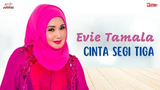 Evie Tamala - Cinta Segi Tiga