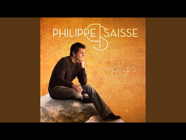 Philippe Saisse - From Nowhere to Now Here