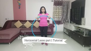 Simple Hula Hoop Tricks - Horizontal Lasso Tutorial Part 1