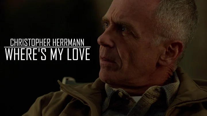 Christopher Herrmann Tribute | Where's My Love | C...