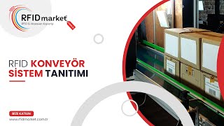 Rfid Konveyör Si̇stem Tanitimi