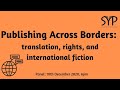 Syp oxford  publishing across borders translation rights and international fiction
