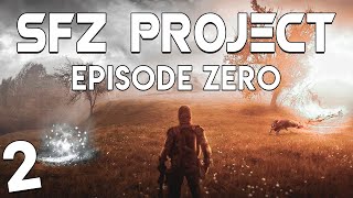 S.T.A.L.K.E.R. SFZ Project: Episode Zero #2. Что здесь происходит?