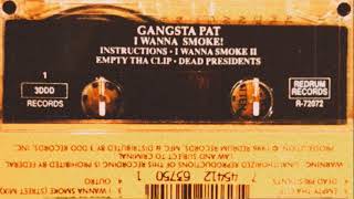 Gangsta Pat - Dead Presidents (Instrumental)