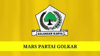 Mars Partai Golkar -  Irama dan Lirik Terbaru 2020