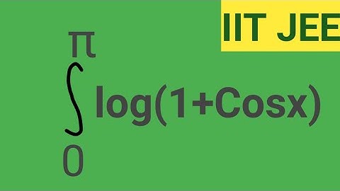 Integral of log(1+Cos(x)) with limits 0 to π || Definite integral || Class 12 || RBSE || CBSE