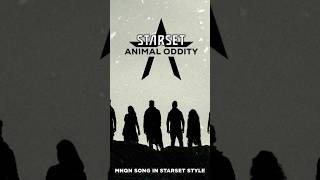 Starset - Animal Oddity (MNQN Remix in Starset style) #starset #2023