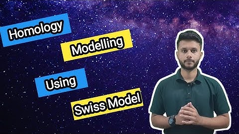 Homology Modelling Using Swissmodel !