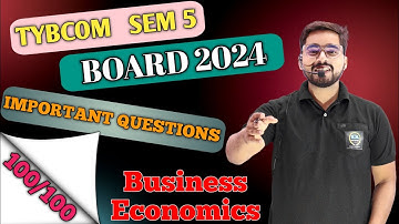 Most Important Questions of Economics | TYBCOM Sem 5 | TYBCOM Important Questions of Economics 5 |
