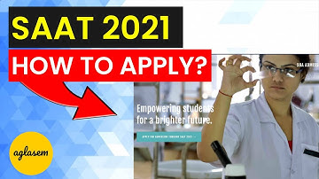 SAAT 2021: How To Apply for SAAT 2021?