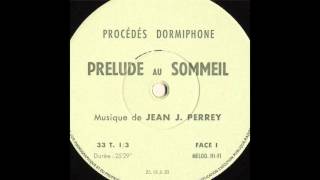 Jean-Jacques Perrey - Prélude au Sommeil (Full Album)