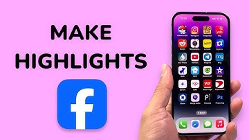 How To Create Highlights On Facebook