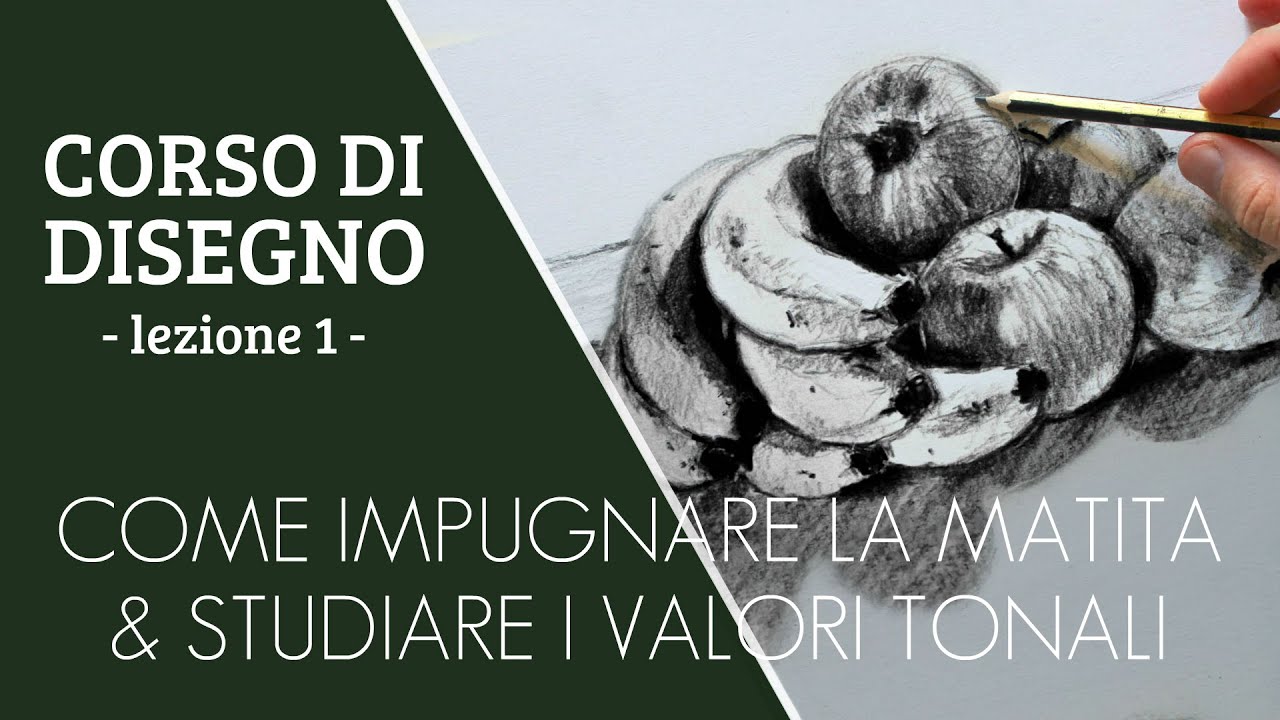 ✏️ CORSO DI DISEGNO (Lezione 1) - Come impugnare la Matita & studiare i valori Tonali