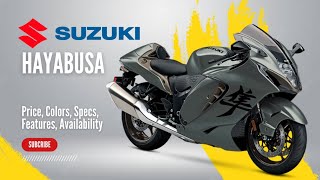 2025 Suzuki Hayabusa Price Colors Specs Features Availability