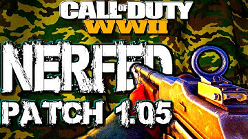 New Update Patch 1.05 CoD WW2 - Buffs and Nerfs!!! No SMG Buff??? Call Of Duty WWII