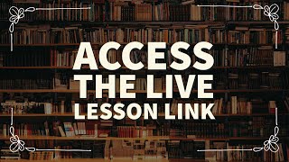 Accessing a Live Lesson