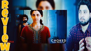 Choked Official Trailer Review | Saiyami Kher,Roshan Mathew,Amruta Subhas | Netflix | Kripal Mishra