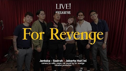 For Revenge Session | Live! at Folkative