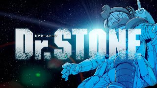 【作業用BGM】『Dr.STONE』最終26巻発売直前SP ―宇宙へ―【ネタバレ注意】