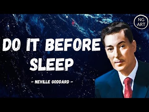 Neville Goddard | Do It Like This Before Sleep (Listen Everyday)