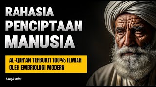 RAHASIA PENCIPTAAN MANUSIA✨ INI MAKNA ILMIAH AYAT-AYAT PENCIPTAAN DALAM AL-QUR'AN 🌀