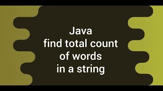 Java Program to count the number of words in a string
