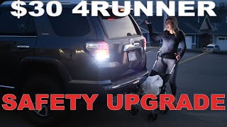 The Best $30 4RUNNER Safety Upgrade!