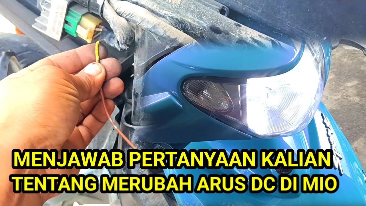 CARA MERUBAH ARUS AC KE DC MIO SMILE/MIO SOUL
