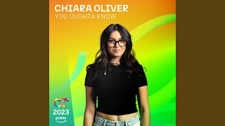 Video thumbnail of "Chiara Oliver - You Oughta Know"