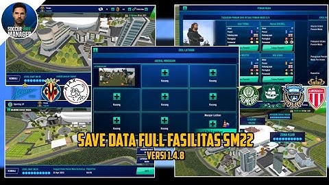 Save Data Soccer Manager 2022 Full Fasilitas Versi 1.4.8
