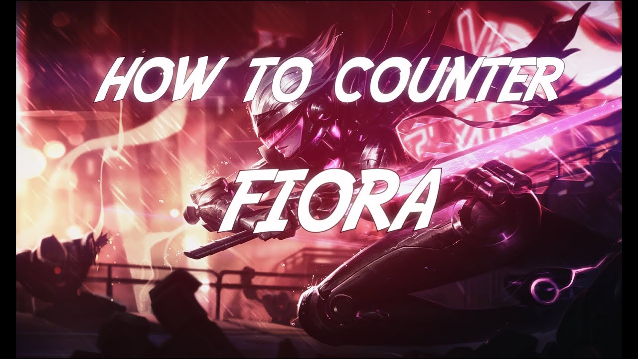 How to Counter Fiora (Season 6) League of Legends YouTube