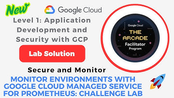Monitor Environments with Google Cloud Managed Service for Prometheus: Challenge Lab | #GSP364