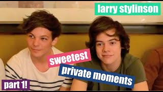 larry stylinson sweetest private moments (part one!)